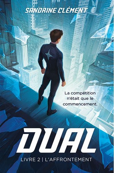 Dual livre 2 - Laffrontement