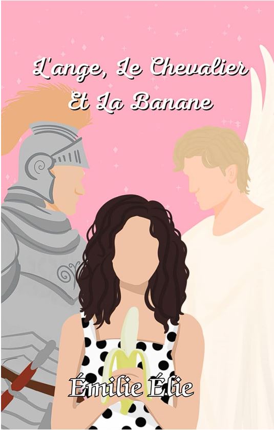 LAnge, le Chevalier et la Banane