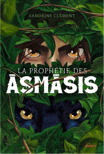 La Proph&eacute;tie des Asmasis